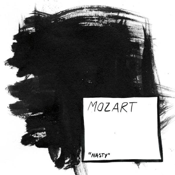 MOZART - Nasty 7"