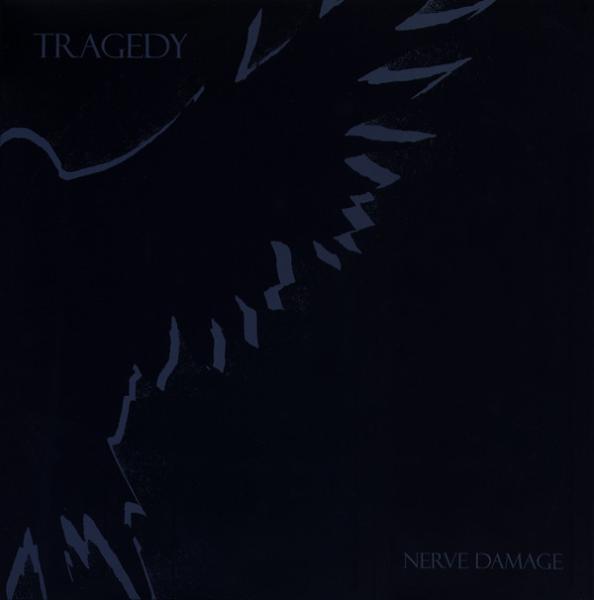 Tragedy ‎– Nerve Damage LP