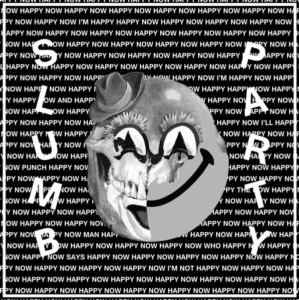 Slumb Party - Happy Now LP