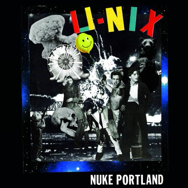 U-NIX - "Nuke Portland" 12"