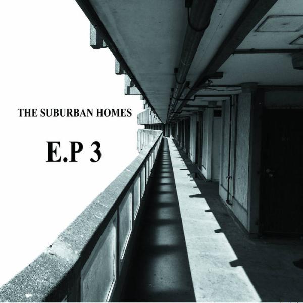 The Suburban Homes ‎– E.P 3