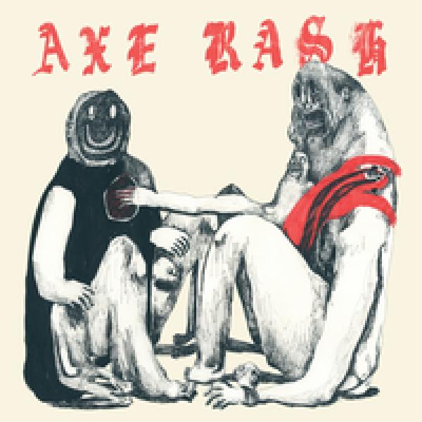 AXE RASH - "s/t" 12"