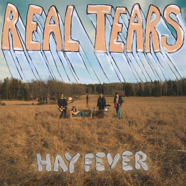 REAL TEARS - Hay Fever LP