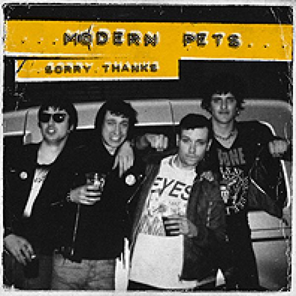 MODERN PETS - Sorry Thanks LP