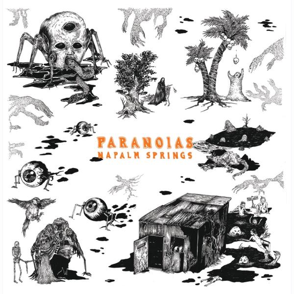 PARANOIAS - Napalm Springs 7"