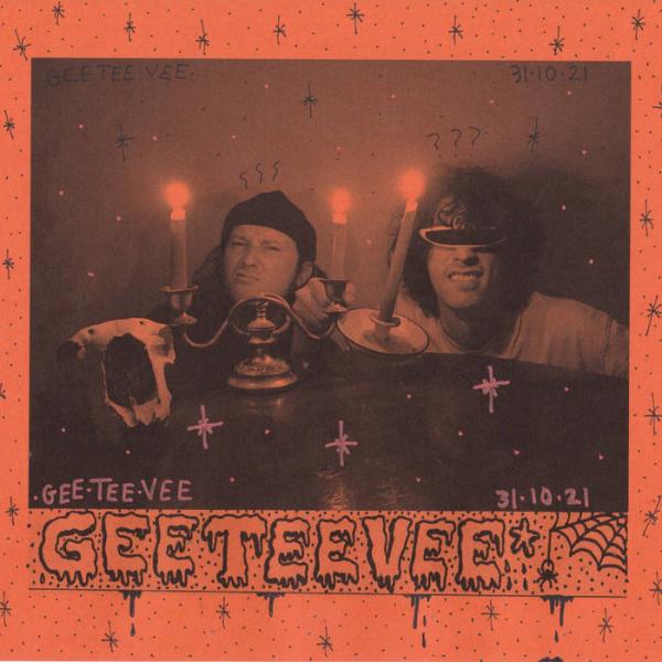 Gee Tee Vee - Halloween 21 EP