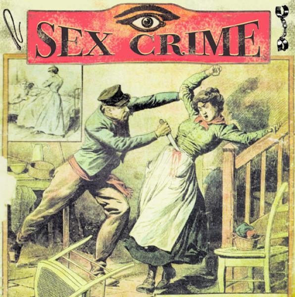 SEX CRIME - Night Vision 7"