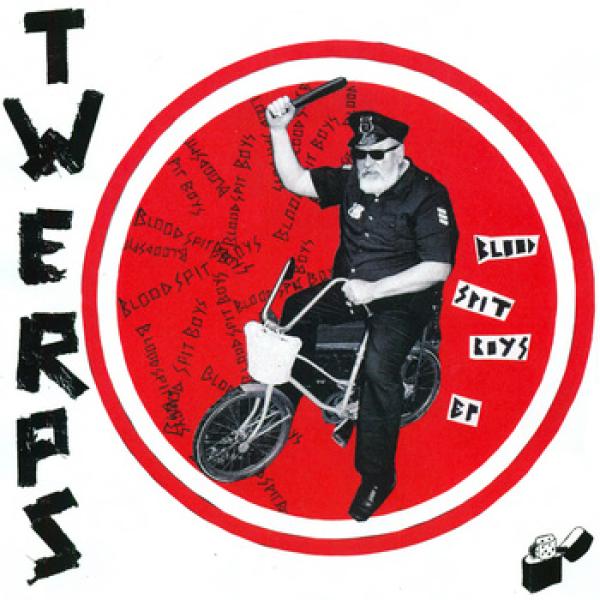 TWERPS - bloodspit boys 7"