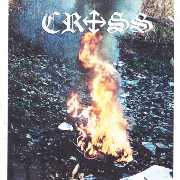 CROSS - s/t 7"