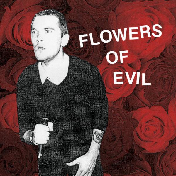 FLOWERS OF EVIL - s/t LP