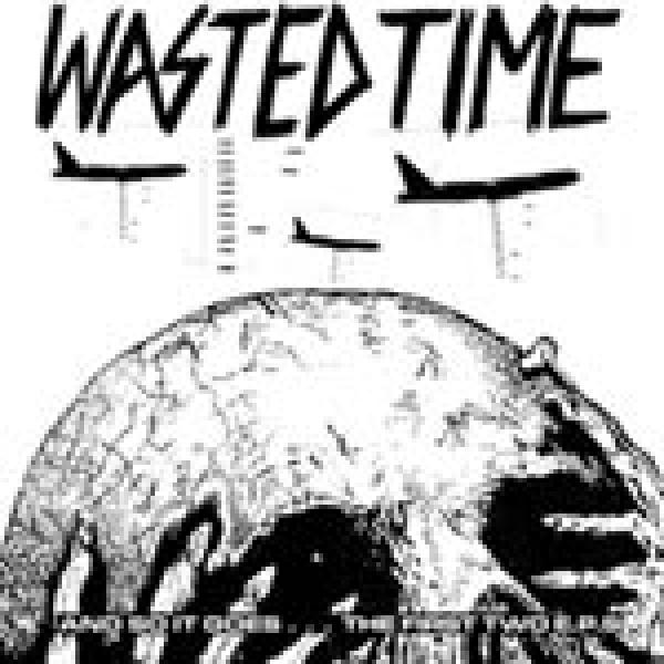 Wasted Time - And so it goes LP