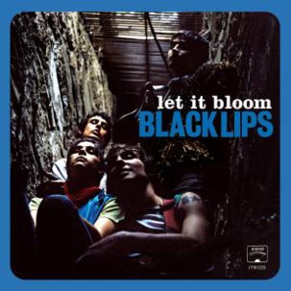 Black Lips - Let It Bloom LP