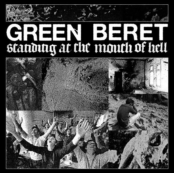 Green Beret – Standing At The Mouth Of Hell LP