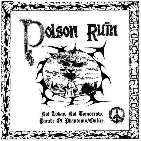 Poison Ruïn - Not Today, Not Tomorrow EP